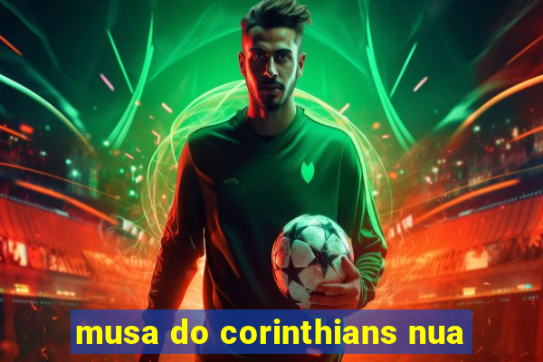 musa do corinthians nua